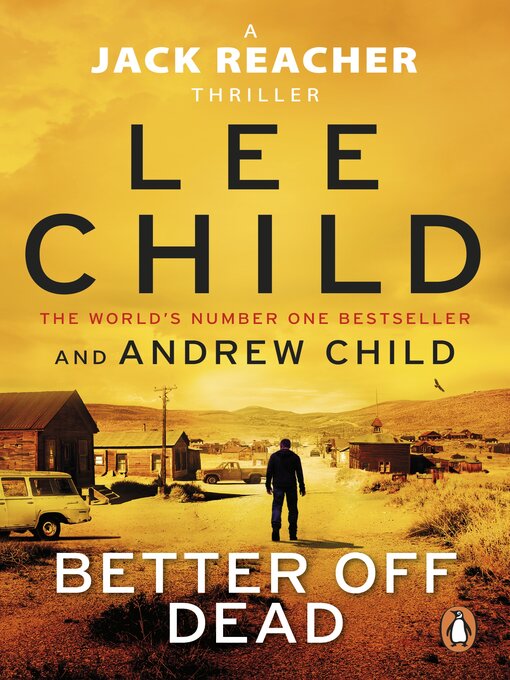 Title details for Better Off Dead by Lee Child - Wait list